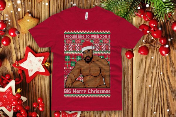ry Wood wish Big Merry Christmas Ugly Christmas Sweatshirt Funny office show Christmas party shirt men's sitting on a bed meme - 260523-095208