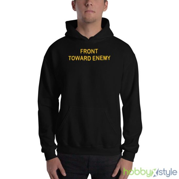Front toward enemy Design Shirt - 18500 Unisex Heavy Blend Hooded Sweatshirt