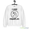 I like fourplay Graphics White Shirt - 18000 Unisex Heavy Blend Crewneck Sweatshirt