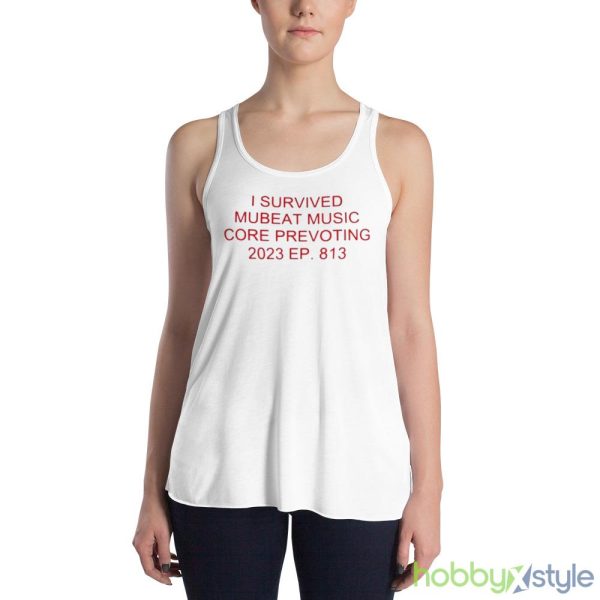 I Survived Mubeat Music Core Prevoting 2023 Ep 813 shirt - 8800 Women's Flowy Racerback Tank