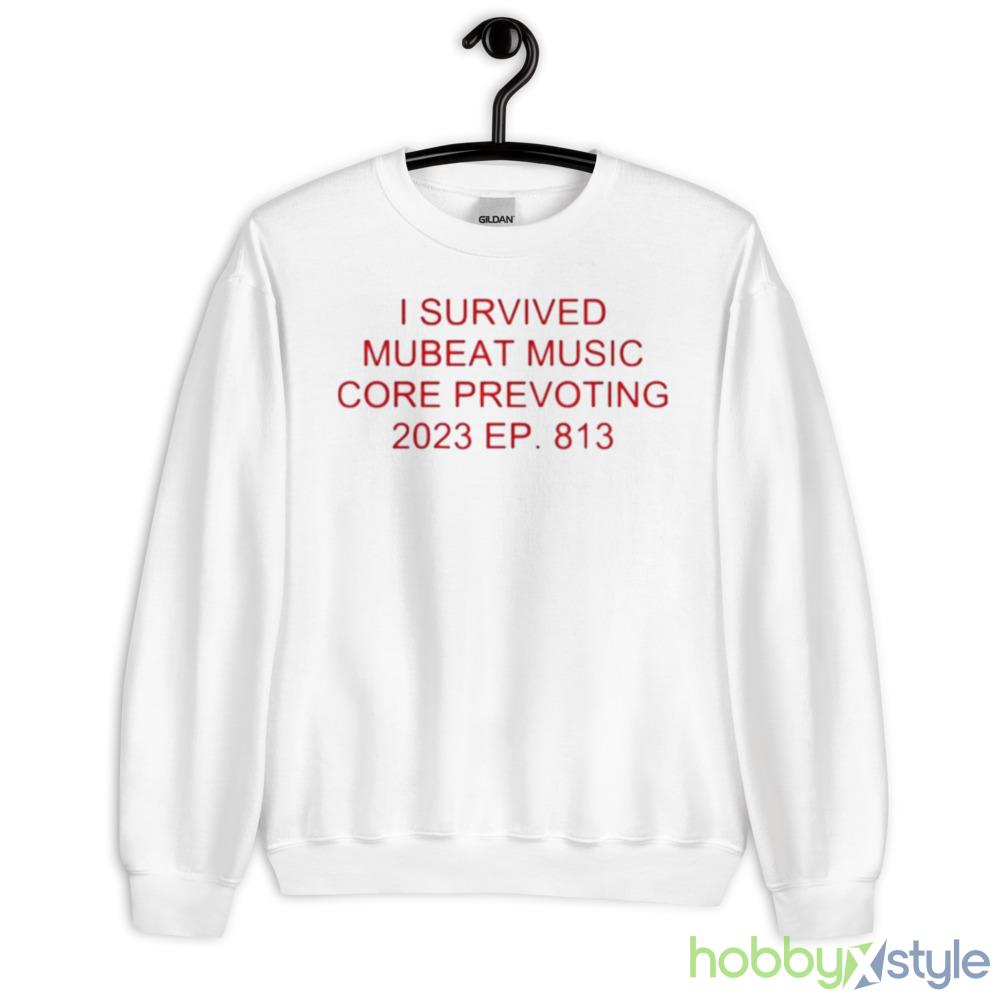 I Survived Mubeat Music Core Prevoting 2023 Ep 813 shirt - 18000 Unisex Heavy Blend Crewneck Sweatshirt