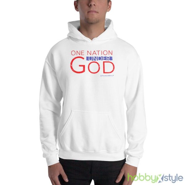 Jp Sears One Nation Under God Shirt - 18500 Unisex Heavy Blend Hooded Sweatshirt