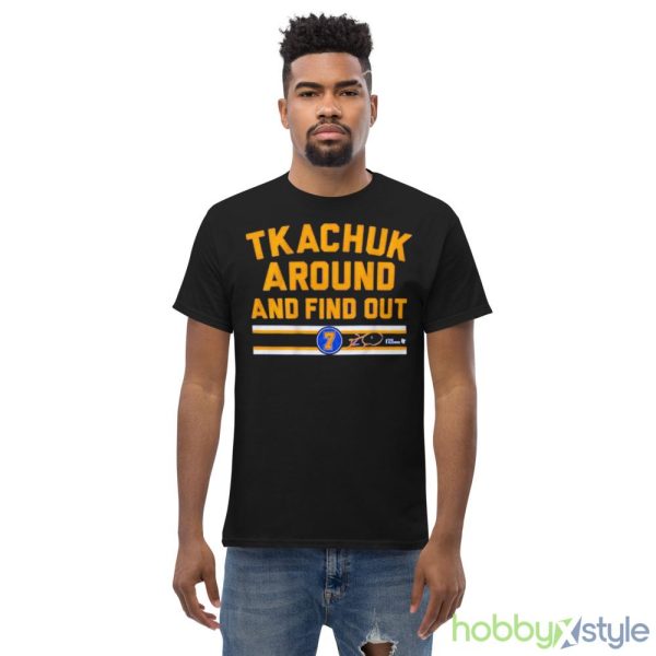 Keith Tkachuk Around And Find Out T Shirt - Men’s Classic Tee Gildan 5000