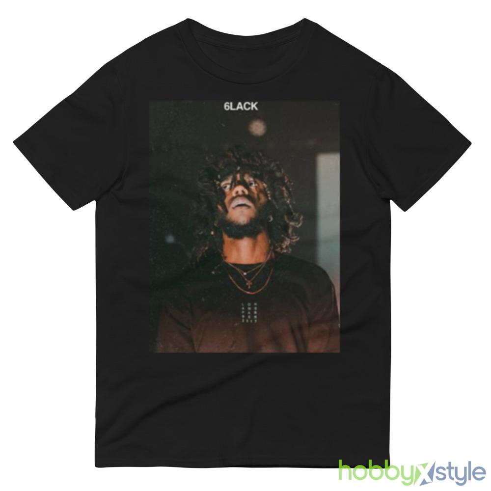 Let Her Go 6lack Graphics Shirt - 980 Lightweight Fashion Short Sleeve T-Shirt
