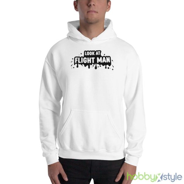 Look At Flight Man Flight Reacts shirt - 18500 Unisex Heavy Blend Hooded Sweatshirt