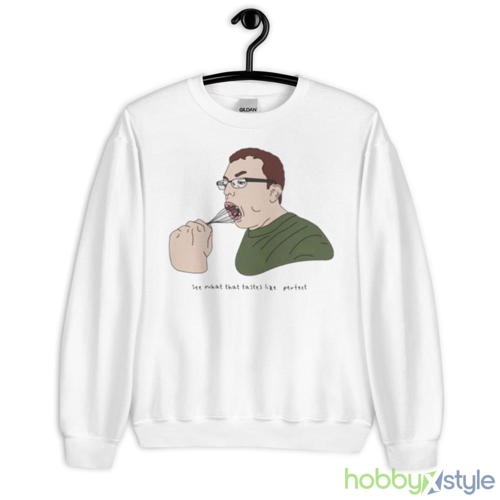 See what that tastes like shirt - 18000 Unisex Heavy Blend Crewneck Sweatshirt