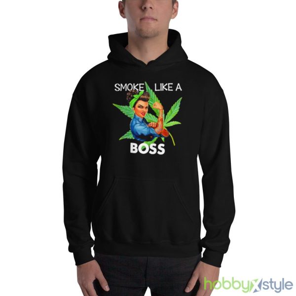 Smoke Like A Boss Woman Shirt - 18500 Unisex Heavy Blend Hooded Sweatshirt