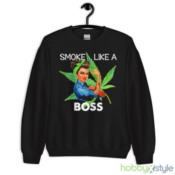 Smoke Like A Boss Woman Shirt - 18000 Unisex Heavy Blend Crewneck Sweatshirt