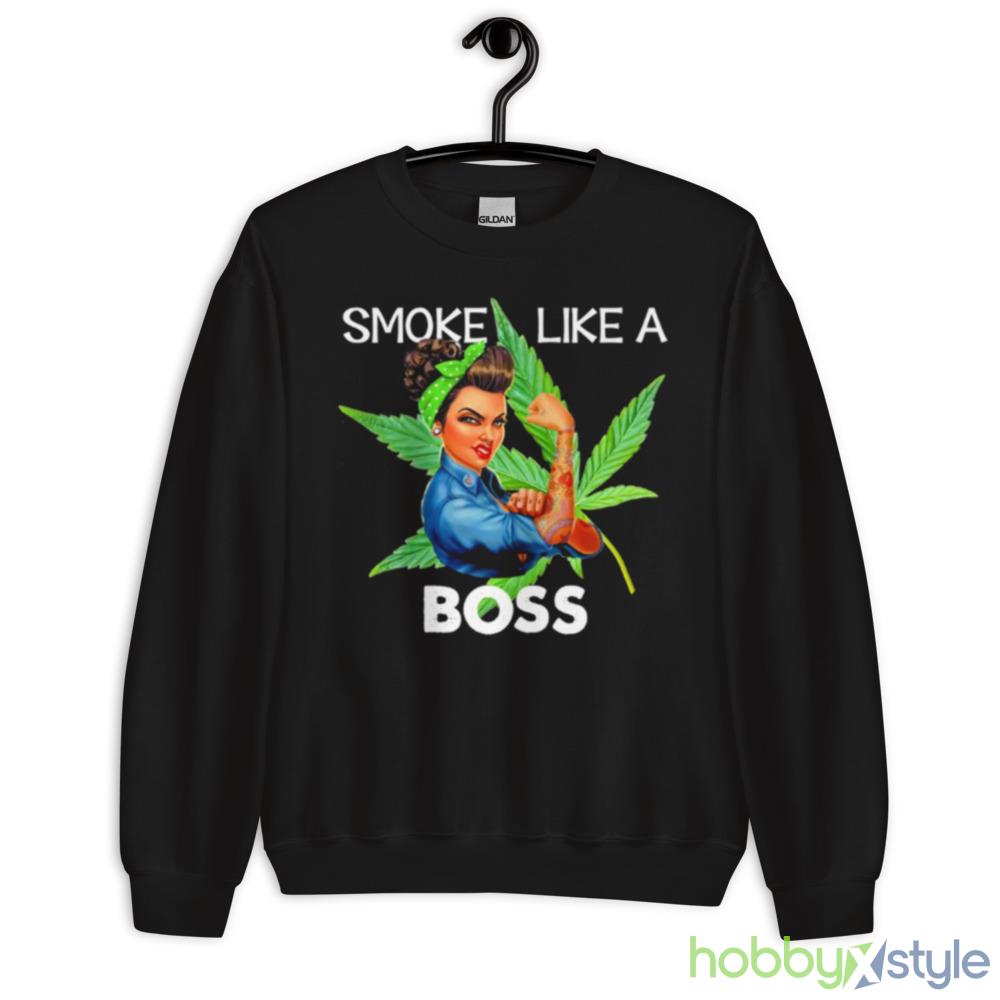 Smoke Like A Boss Woman Shirt - 18000 Unisex Heavy Blend Crewneck Sweatshirt