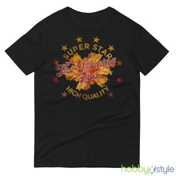 Super Star The Flaming Lips Shirt - 980 Lightweight Fashion Short Sleeve T-Shirt