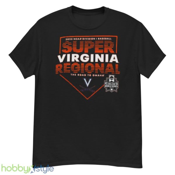 Virginia Super Regional 2023 NCAA Division I Baseball The Road To Omaha Shirt - G500 Men’s Classic T-Shirt