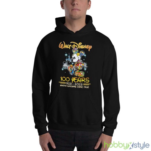 Walt Diney 100 Years 1923 2023 Where Dreams Come True Shirt - 18500 Unisex Heavy Blend Hooded Sweatshirt