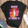 Boxer Mom funny Dog saying shirt Product Photo 1
