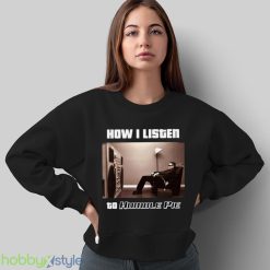 How I Listen Humble Pie shirt Product Photo 5