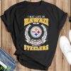 I May Live In Hawaii But On Game Day My Heart & Soul Belongs To Pittsburgh Steelers Shirt - Black Unisex T-Shirt