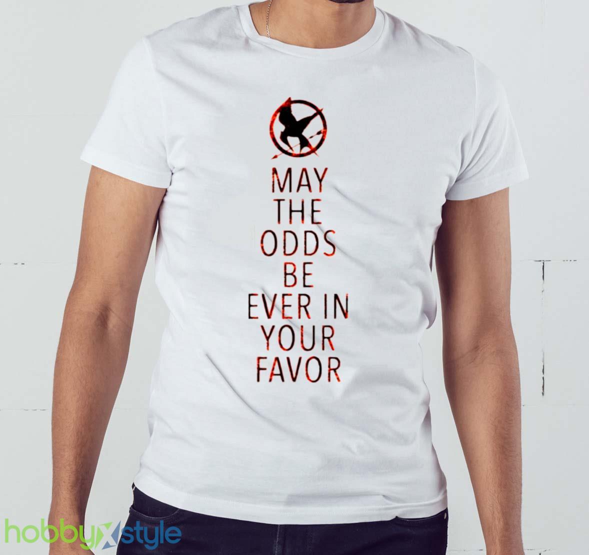 May The Odds The Hunger Games shirt - White Men T-Shirt May The Odds The Hunger Games shirt - White Men T-Shirt