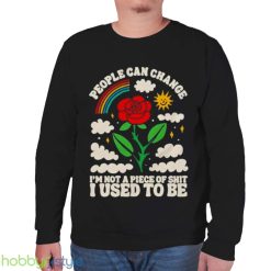 People Can Change I Think You Should Leave With Tim Robinson Shirt Product Photo 6