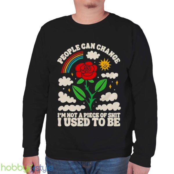 People Can Change I Think You Should Leave With Tim Robinson Shirt Product Photo 6