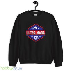 Ultra Maga Shirt Funny Great MAGA King Pro Trump Design 3 Shirt - 18000 Unisex Heavy Blend Crewneck Sweatshirt