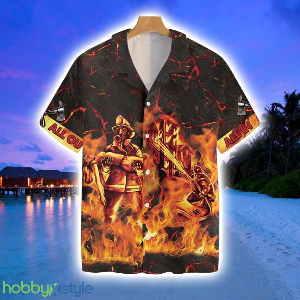 All In All Out Firefighter In Fire Akm24 0401 Hawaiian Shirt Gift For Men And Women Product Photo 1