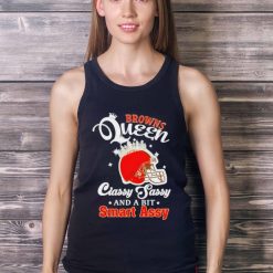 Browns Queen Classy Sassy And A Bit Smart Assy Helmet T Shirt - Ladies Tank Top