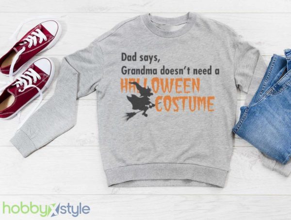 Dad Says Grandma Doesnt Need A Halloween Costume Boys Girls T Shirt Product Photo 3
