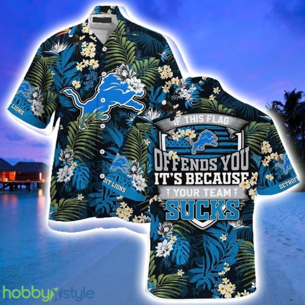 Detroit LionsHawaiian Shirt With Tropical Pattern - If This Flag Offends You It's Because You Team Sucks Product Photo 1
