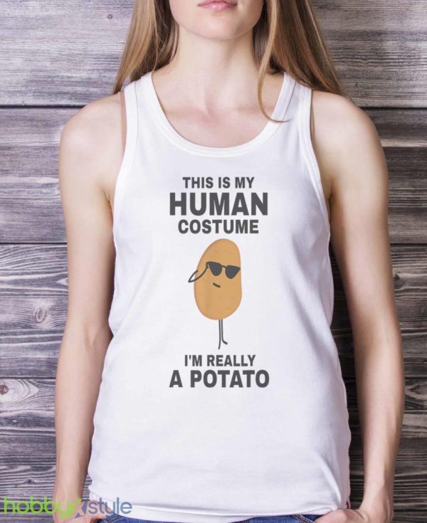 Funny This Is My Human Costume Im Really A Potato Halloween T Shirt Product Photo 5