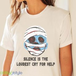 Ghostcore Silence Is The Loudest Cry For Help Halloween T Shirt Product Photo 4