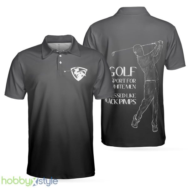 Golf Black Pimps , Funny White Men Golfing Polo Shirt For Men And Women - Golf Black Pimps Polo Shirt For Men, Funny White Men Golfing Polo Shirt_1