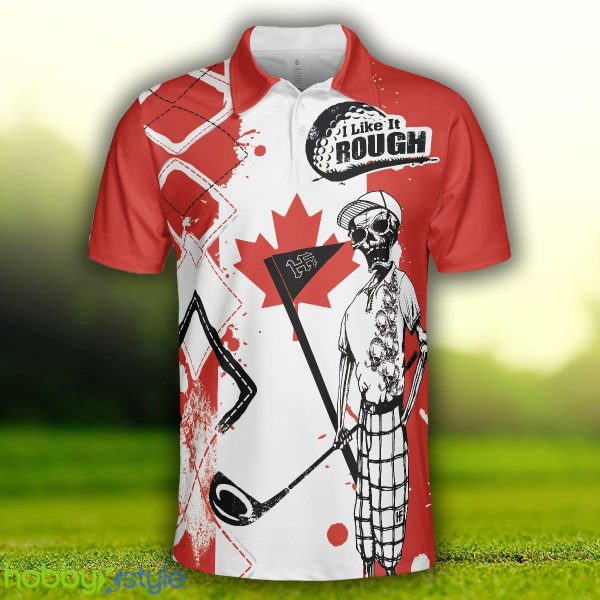 Golf I Like It Rough Canada Flag, Argyle Pattern Skeleton Golfing, Funny Golf Shirt Polo Shirt - Golf I Like It Rough Canada Flag Polo Shirt, Argyle Pattern Skeleton Golfing Polo Shirt, Funny Golf Shirt For Men_3