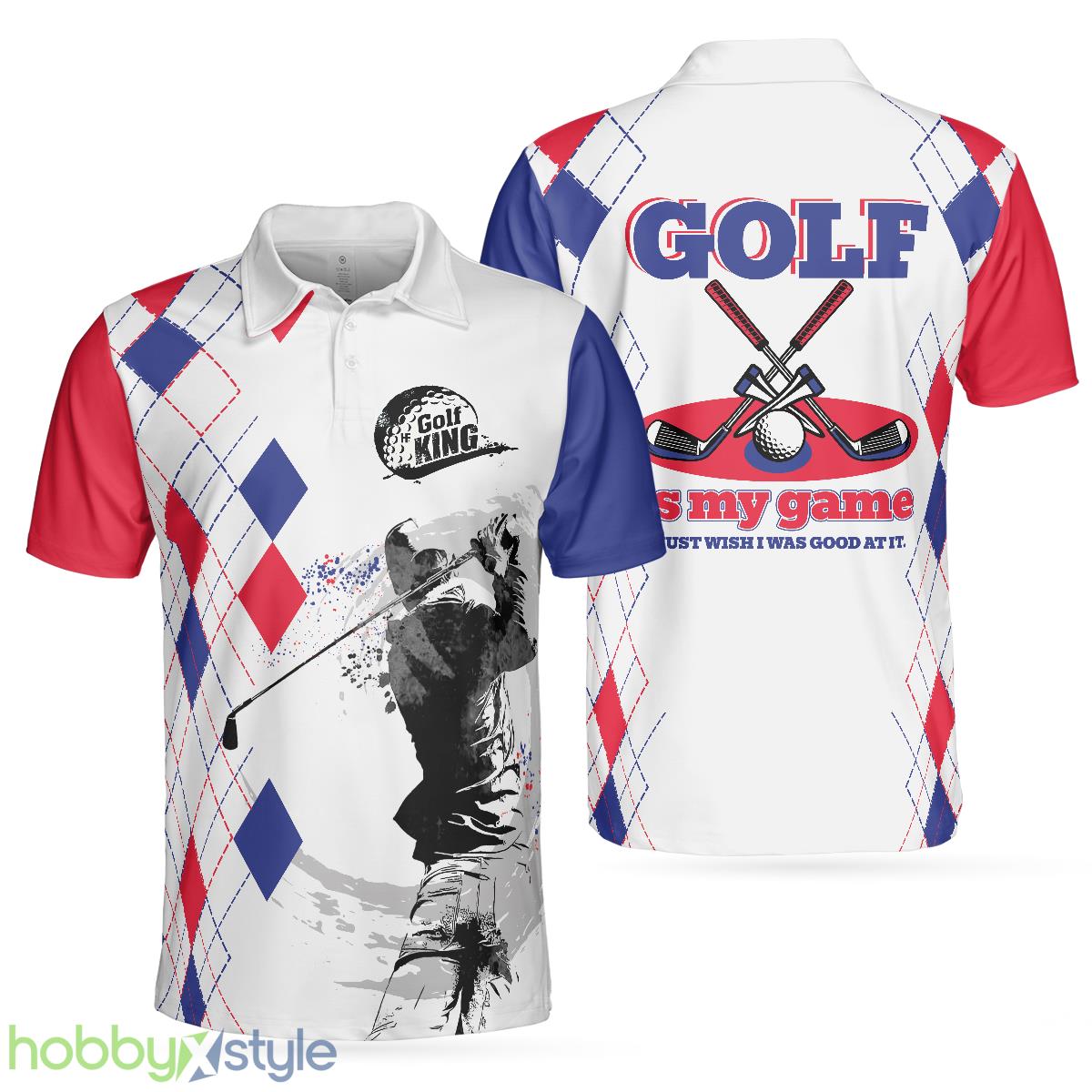 Golf Is My Game I Just Wish I Was Good At It Golf, Crossed Golf Clubs Shirt Design, Basic Golf Shirt Polo Shirt - Golf Is My Game I Just Wish I Was Good At It Golf Polo Shirt, Crossed Golf Clubs Shirt Design, Basic Golf Shirt_1