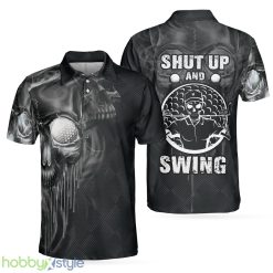 Golf Shut Up, Scary Skull Golf Shirt Design , Best Halloween Golf Gift For Golfers Polo Shirt - Golf Shut Up Polo Shirt, Scary Skull Golf Shirt Design For Men, Best Halloween Golf Gift For Golfers_1