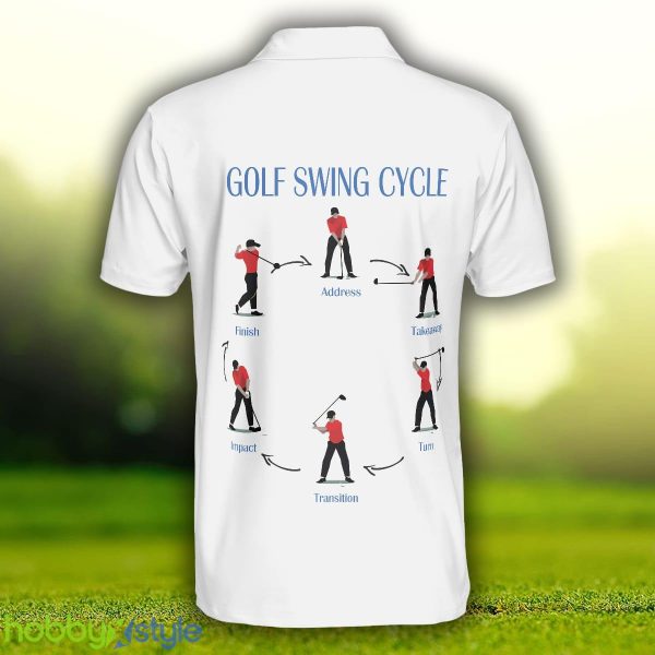 Golf Swing Life Cycle White Golf, Best Golf Shirt Polo Shirt For Men And Women - Golf Swing Life Cycle White Golf Polo Shirt, Best Golf Shirt For Men_2