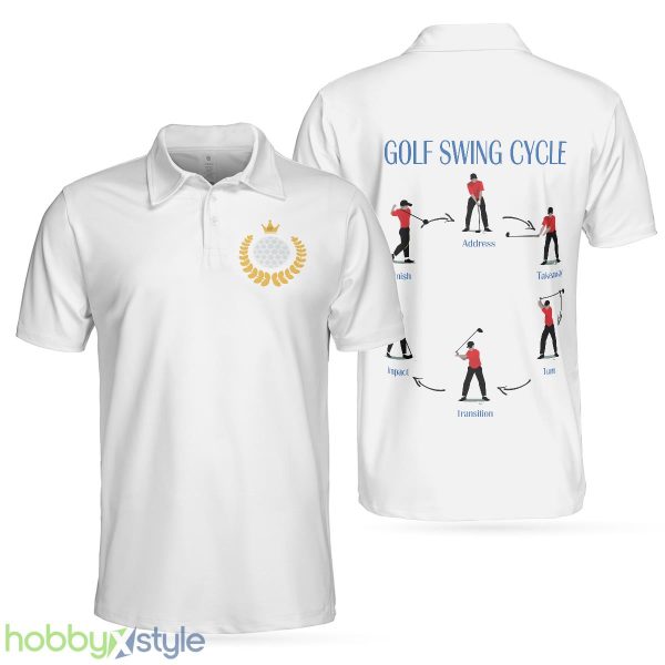 Golf Swing Life Cycle White Golf, Best Golf Shirt Polo Shirt For Men And Women - Golf Swing Life Cycle White Golf Polo Shirt, Best Golf Shirt For Men_1