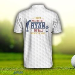 Golf Vintage And American Flag, I Didn't Miss The Putt, Funny Golf Shirt Polo Shirt Custom Name - Golf Vintage And American Flag Custom Polo Shirt, Personalized I Didn't Miss The Putt Polo Shirt, Funny Golf Shirt For Men_2