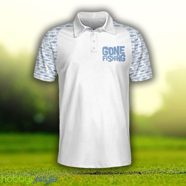 Gone Fishing You Can't Buy Happiness But You Can Go Fishing, White Fishing Shirt Polo Shirt - Gone Fishing You Can't Buy Happiness But You Can Go Fishing Polo Shirt, White Fishing Shirt For Men_3