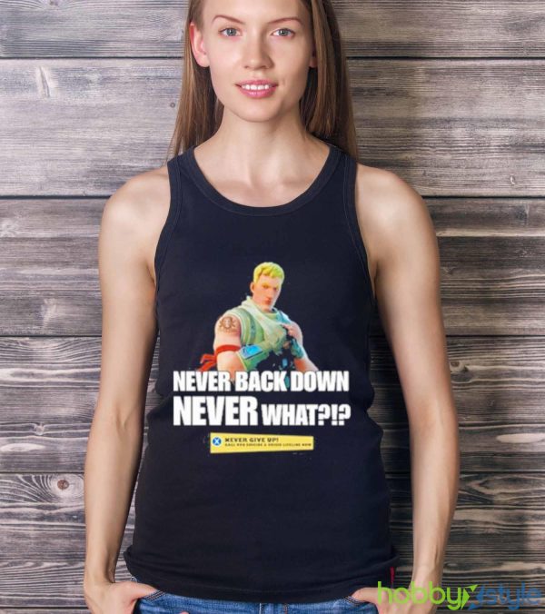 Goofyahhtees Never Back Down Shirt - Ladies Tank Top