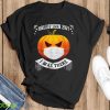 Halloween Pumpkin I As There Wearing Mask Pumpkin Lover T Shirt Product Photo 2