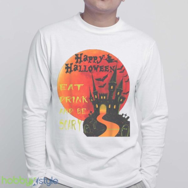 Happy Halloween Eat Drink And Be Scary Jack O Lantern Design T Shirt Product Photo 6