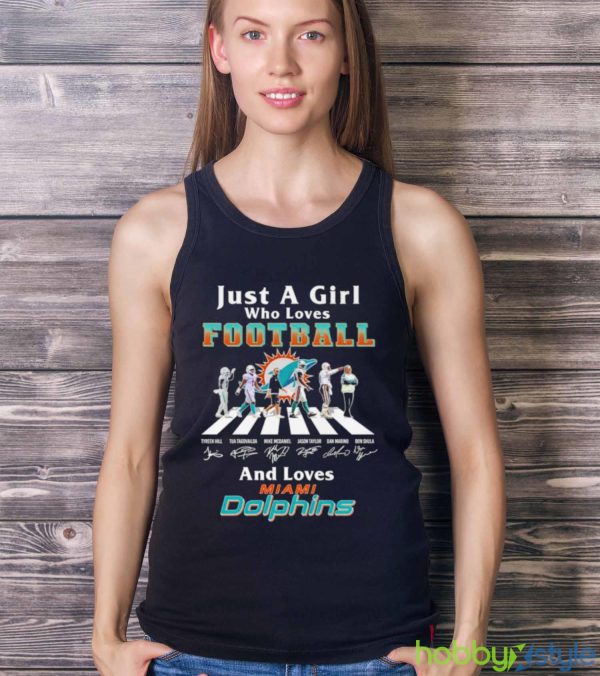 Just A Girl Who Loves Football And Loves Miami Dolphins Legend Team T Shirt - Ladies Tank Top