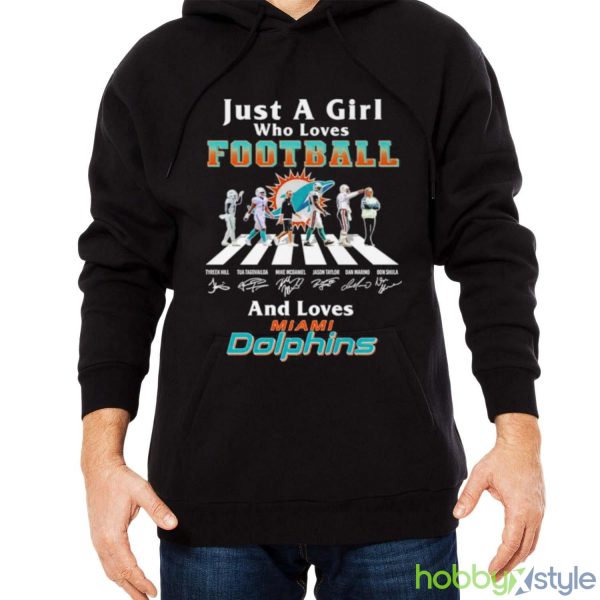 Just A Girl Who Loves Football And Loves Miami Dolphins Legend Team T Shirt - Men Black Hoodie