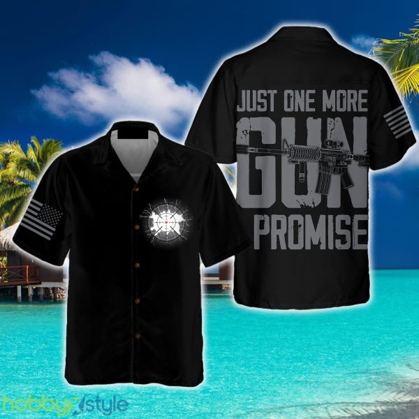 Just One More Gun Shirt Beach Summer For Men And Women Gift - Just One More Gun Shirt For Men Hawaiian Shirt_6
