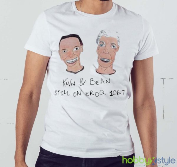 Kevin and Bean still on kroq 1067 art design t shirt - White Men T-Shirt