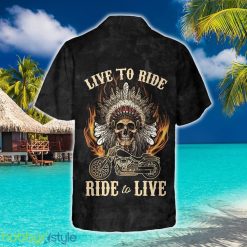 Live To Ride Skull Biker Native American Motorcycle 3D Hawaiian Shirt Beach Summer For Men And Women Gift - Live To Ride Skull Biker Native American Motorcycle Hawaiian Shirt, American Indian Motorcycle Shirt, Best Gift For Bikers_2