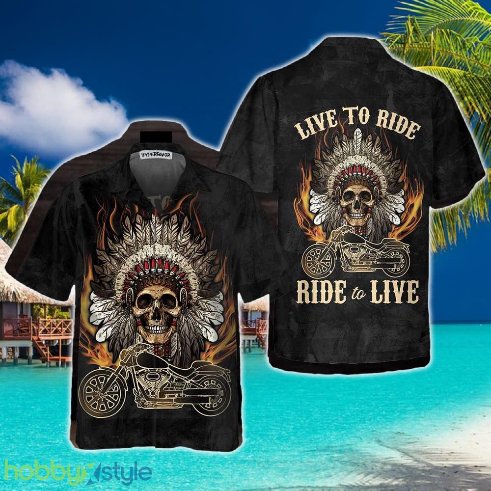 Live To Ride Skull Biker Native American Motorcycle 3D Hawaiian Shirt Beach Summer For Men And Women Gift - Live To Ride Skull Biker Native American Motorcycle Hawaiian Shirt, American Indian Motorcycle Shirt, Best Gift For Bikers_1