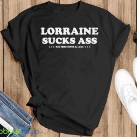 lorraine Sucks Ass Kid Free Since 8 16 16 Shirt - Men Black Hoodie