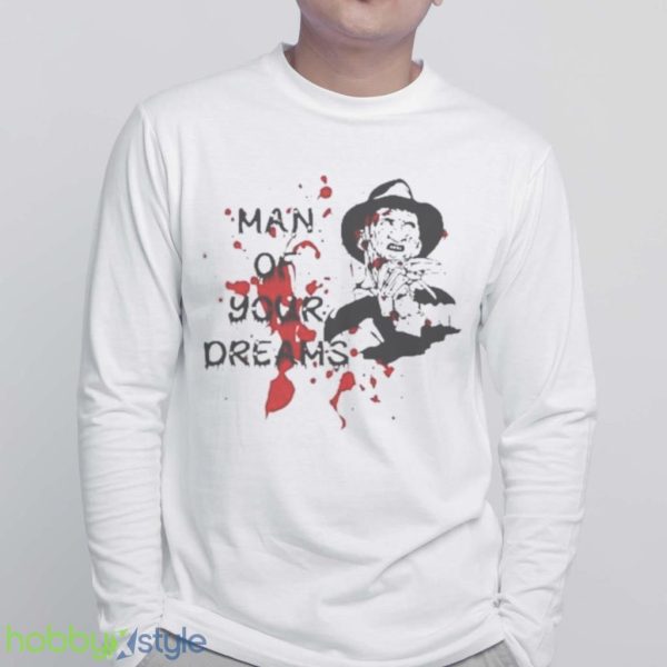 Man Of Your Dreams Halloween Freddy Krueger Shirt Product Photo 6