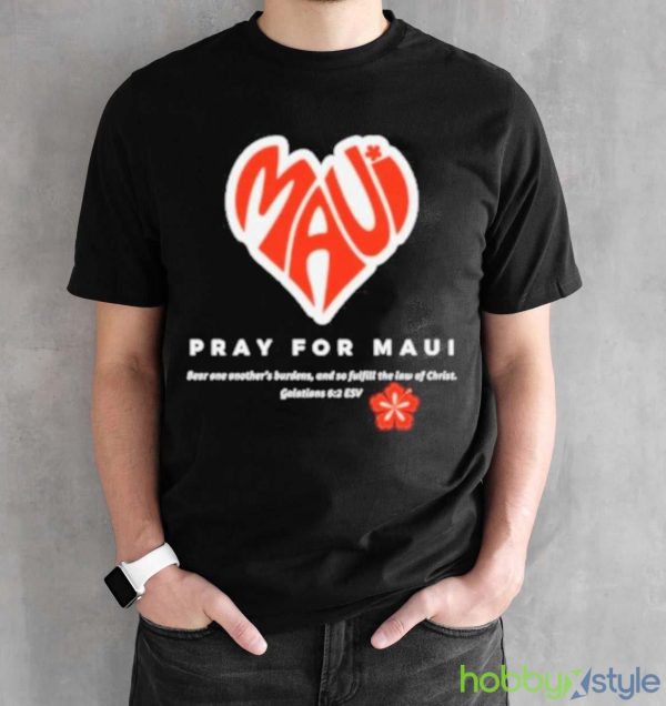 Maui Strong Shirt Fundraiser Pray For Maui Lahaina Strong Shirt - Black Unisex T-Shirt