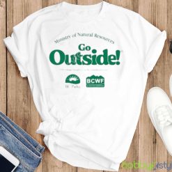 Ministry of natural resources go outside T shirt - T-SHIRT FLAT